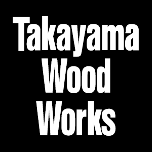 高山ウッドワークス
